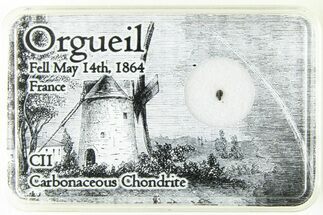 Orgueil Meteorite Fragment - Witnessed Fall #285473