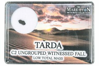 Tarda Meteorite Fragment - Witnessed Fall! #304604